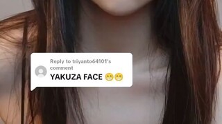 "Yakuza face 😬😬”