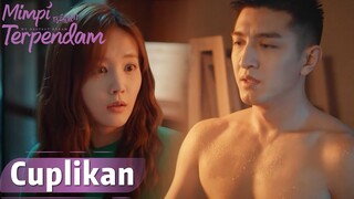 My Deepest Dream | Cuplikan EP19 Oops! Tan Jiao Jadi Deg-degan Banget Nih | WeTV【INDO SUB】