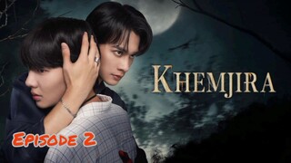 KHEMJIRA (EPISODE 2 - SUB INDO) RECAP