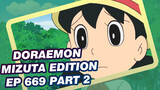 Doraemon Mizuta Edition Ep 669 Part 2 (Japanese & Chinese Sub)