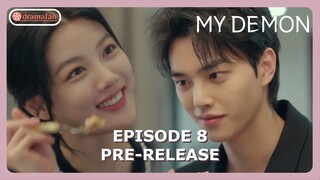 My Demon Episode 8 Pre-Release [ENG SUB]