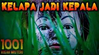 🔴 18- SETAN KELAPA JADI KEPALA | PODCAST 1001 KISAH