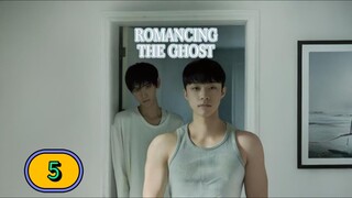 🇰🇷 EP. 5 R͓̽o͓̽m͓̽a͓̽n͓̽c͓̽i͓̽n͓̽g͓̽ ᵗʰᵉ ₲ⱧØ₴₮ (2025) ENG SUB