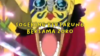 Sogeking Bertarung Bersama Zoro