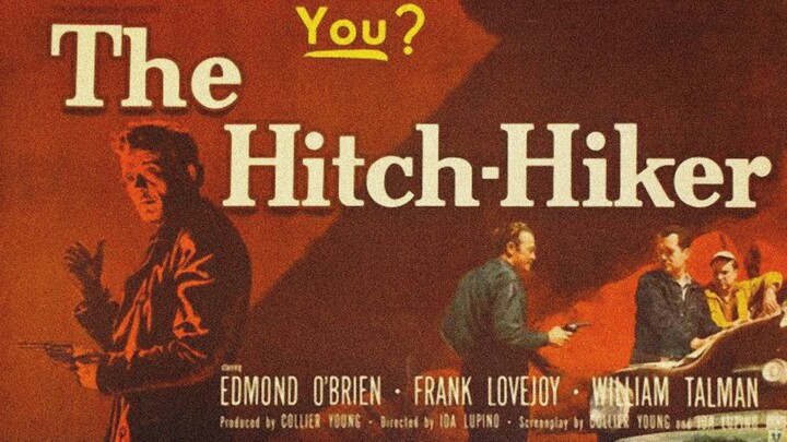 The Hitch Hiker (1953) Dir. Ida Lupino [ english HD ]