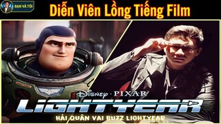 BUZZ LIGHTYEAR | DIỄN VIÊN LỒNG TIẾNG TRONG FILM CẢNH SÁT VŨ TRỤ |bạn và tôi