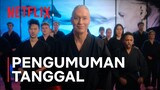 Cobra Kai Season 5 | Pengumuman Tanggal | Netflix