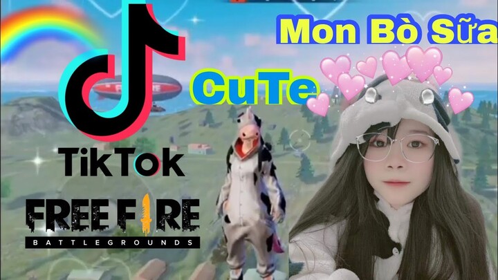 [ Tik Tok FREE FIRE ] Mon Bò Sữa Cực Kỳ CuTe