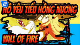 Hồ Yêu Tiểu Hồng Nương|Will of Fire_G2