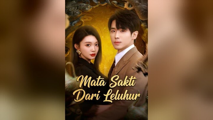 Mata Sakti Dari Leluhur Full Bahasa Indonesia (MELO)
