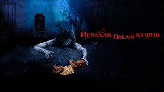 Beranak dalam kuburan (2007)