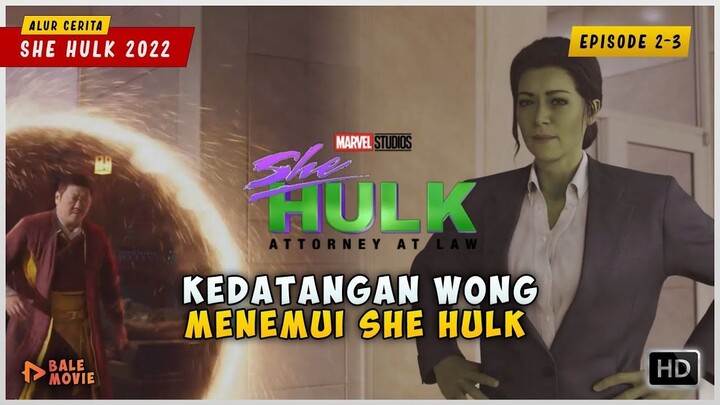 (Episode 2-3) Wanita Cantik Yang Memiliki Kekuatan HULK  SHE HULK 2022