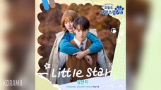 🎶김연지(Kim Yeon Ji) - Little Star (오늘도 사랑스럽개 OST) A Good Day to Be a Dog OST Part.5