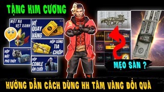 Free Fire – Hướng Dẫn Chi Tiết Cách Dùng HH Tâm Vàng Đổi Quà Vĩnh Viễn – Vòng Quay Bay Màu Free Fire