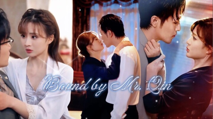 "Bound by Mr. Qin’’ [Gu Minghan 💖 Liu Meina ]