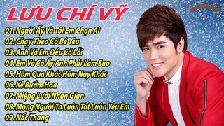 Lưu Chí Vỹ | Những Ca Khúc Một Thời 🎶