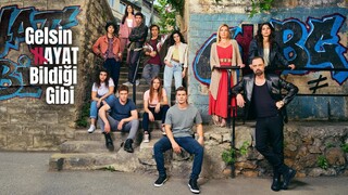 Gelsin Hayat Bildigi Gibi - Episode 34