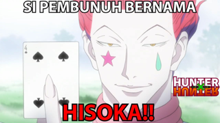 ❌ Si Pembunuh Berbahaya Bernama Hisoka ❌ - Hunter x Hunter