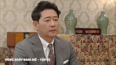 Vòng Xoáy Đam Mê - Tập 31