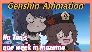 [Genshin Impact Animation] Hu Tao's one-week in Inazuma