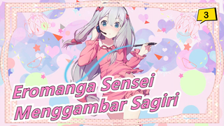 [Eromanga Sensei] Menggambar Sagiri_3