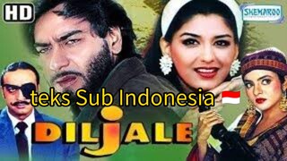 film _Jack yudhik _ India _Diljale_Anjay Devgan _Sonali bandrek _madoo _ Sakti Kapoor _sub Indonesia