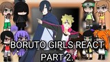 Boruto Girls React To Sasuke And Boruto Part 2/3