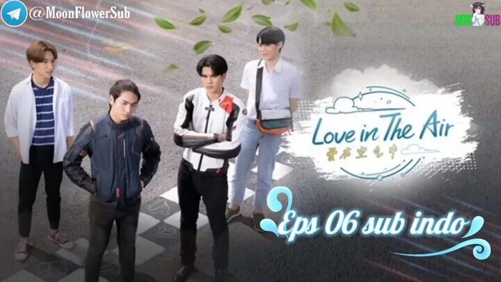 love in the air series ep6 fr1