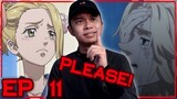oh no...PLEASE!! | Tokyo Revengers Episode 11 Reaction