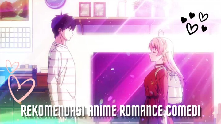 Cerita ringan, tiap episode penuh komedi - Rekomendasi Anime Romcom