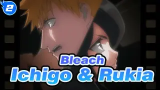 [Bleach] Ichigo & Rukia Stay Together (part1)_2