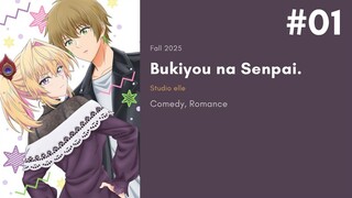 01 - Bukiyou na Senpai. (Subtitle Indonesia)