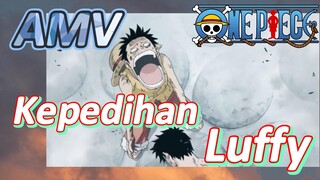 [One Piece] AMV | Kepedihan Luffy