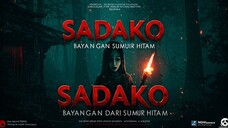 Sadako: Bayangan dari Sumur Hitam (2025) Horror Japanese Subtitle Indonesia