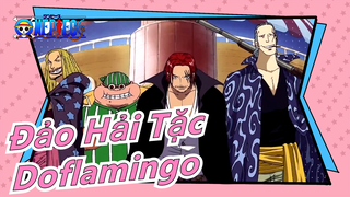 [Đảo Hải Tặc] Doflamingo - Cậu sẽ trở thành Đảo Hải Tặc!