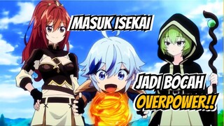 DIKIRA BOCAH LEMAH MASUK ISEKAI JADI BOCAH OVERPOWER | ALUR CERITA ANIME ISEKAI OVERPOWER (PART 2)