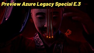 Azure Legacy Season 02 Eps 3 ( Review )