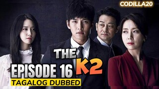 The K2 Episode 16 Finale Tagalog