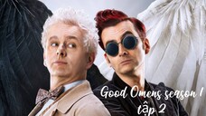 Good Omens season 1 (Lồng tiếng) Tập 2