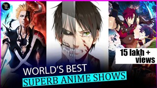 Top 10 World's Best Anime Shows | Part - 1 | Top 10 Most Popular Anime Shows Of All Time
