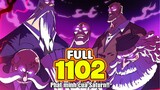 Full One Piece Chap 1102 - LÃO CÁO GIÀ SATURN ĐẶT CHẾ ĐỘ TỰ HỦY!!