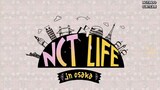 NCT LIFE In Osaka Ep.18