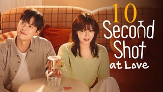 🇰🇷EP 10 | Second Shot at Love (2025) [EngSub]
