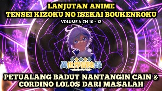 LAGI LAGI PETUALANG CUPU NANTANGIN CAIN | Tensei Kizoku No Isekai Boukenroku - Novel