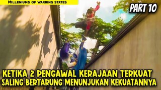 BERTEMUNYA 2 PENGAWAL KERAJAAN TERKUAT - Alur Cerita Donghua #part10