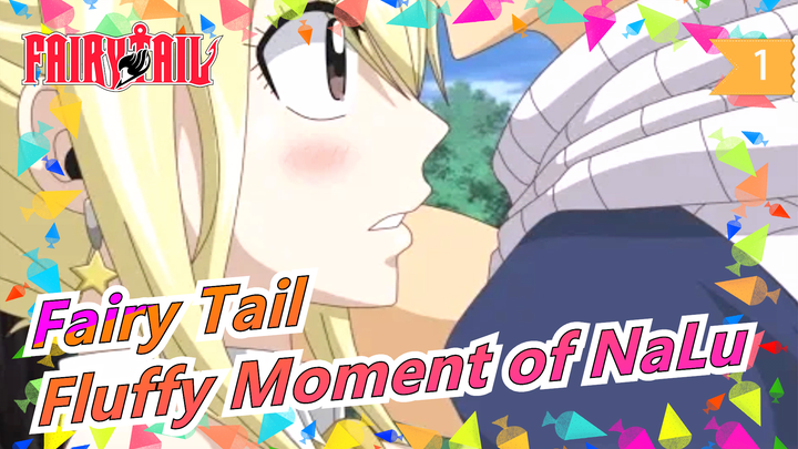 Fairy Tail|[NaLu]Fluffy Moment of NaLu!As a fan of Nalu,click in and don't miss it!_1