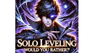 Solo Leveling - Would You Rather Questions #jinwoo