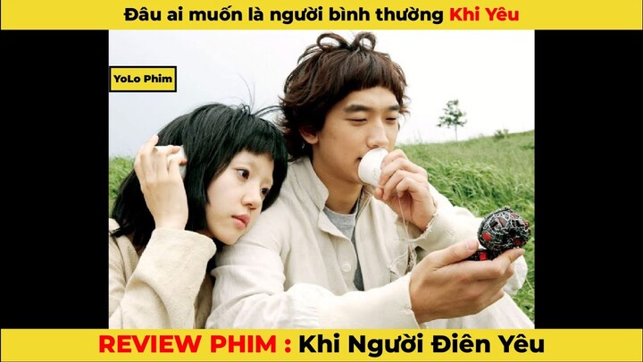 [Review phim] Đâu ai muốn là người bình thường khi yêu