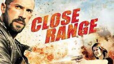 Close Range (2015) TAGALOG DUBBED