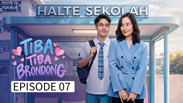 Episode 7 TIBA TIBA BRONDONG! (Kehilangan Arah)